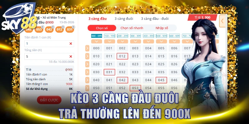 Kèo 3 càng đầu đuôi trả thưởng lên đến 900X